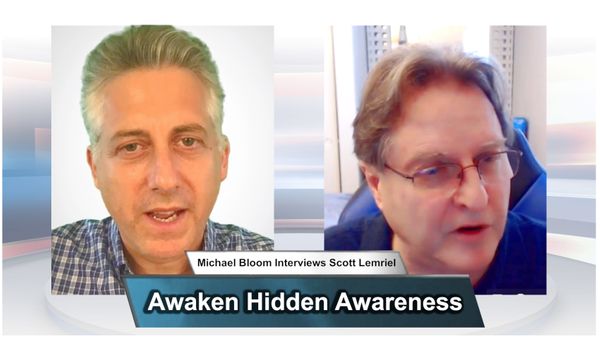 Awaken Hidden Awareness - Scott Lemriel